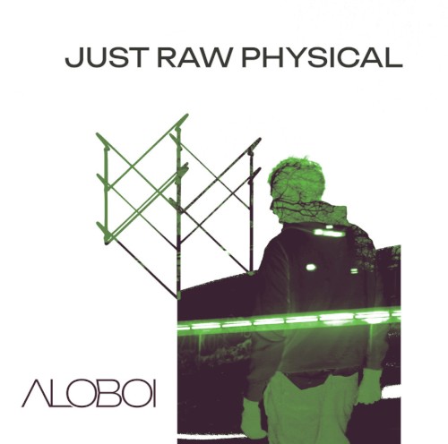 Just RAW Physical