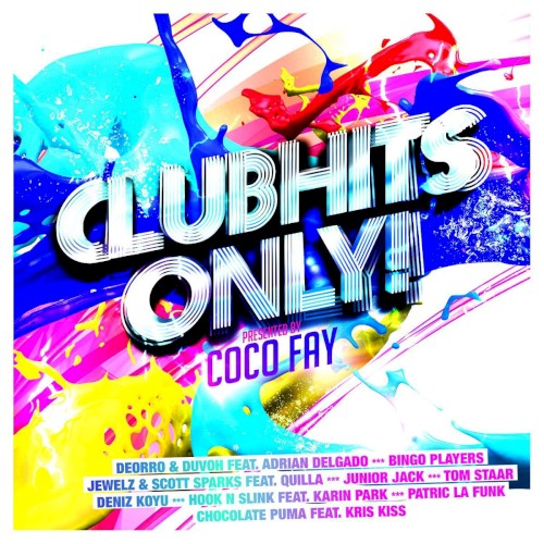 Clubhits Only! presented by Coco Fay