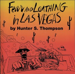 Fear and Loathing in Las Vegas