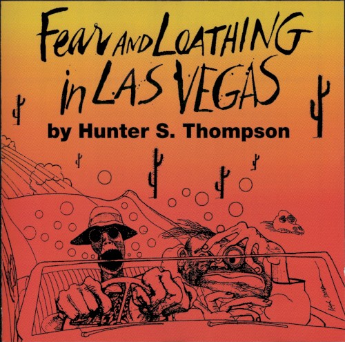 Fear and Loathing in Las Vegas