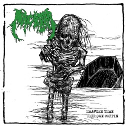 Heavier than Your Own Coffin