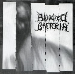 Bloodred Bacteria / Seven Minutes of Nausea