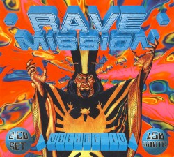 Rave Mission, Volume IV