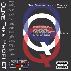 Olive Tree Prophet The Chronicles of Psalms (Prologue)