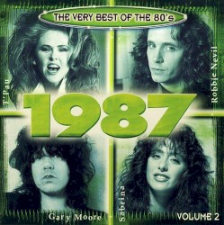 The Very Best of the 80's: 1987, Volume 2