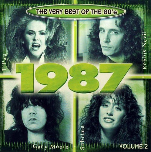 The Very Best of the 80's: 1987, Volume 2