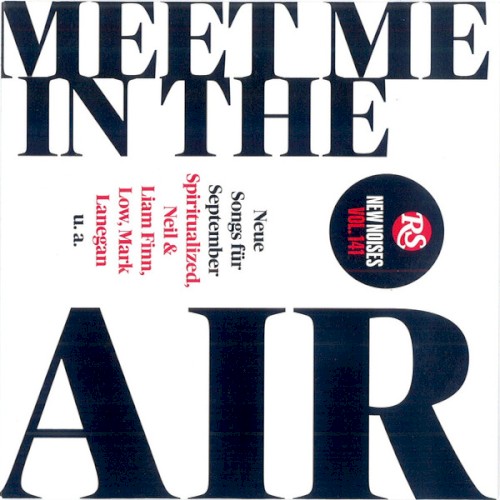 Rolling Stone: New Noises, Vol. 141: Meet Me in the Air