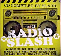Classic Rock #171: This is Radio Slash