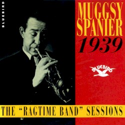 The "Ragtime Band" Sessions