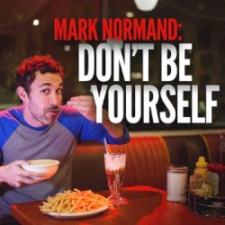Don't Be Yourself