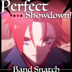 Perfect Showdown!