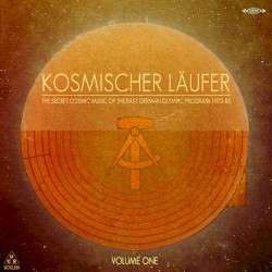 The Secret Cosmic Music of the East German Olympic Program 1972-83: Volume 1