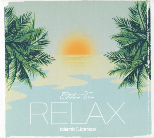 Relax: Edition Ten