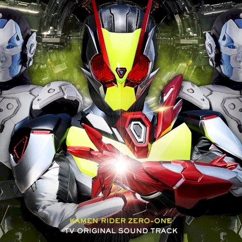 Kamen Rider Zero-One TV Original Soundtrack
