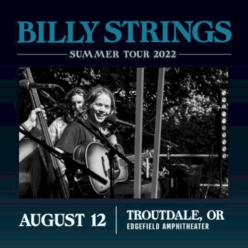 2022‐08‐12: Edgefield Amphitheater, Troutdale, OR, USA