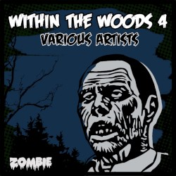 Within the Woods, Vol. 4