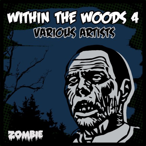 Within the Woods, Vol. 4