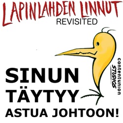 Sinun täytyy astua johtoon!