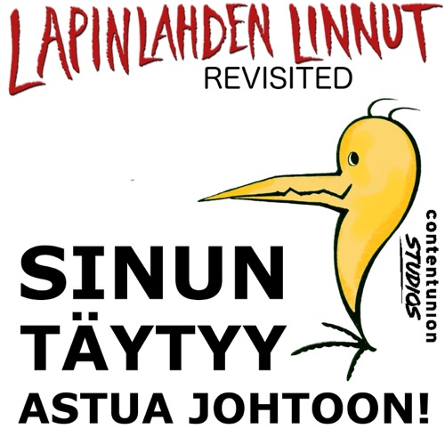 Sinun täytyy astua johtoon!