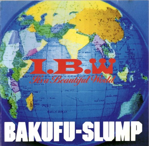 I.B.W. -It's a beautiful world-