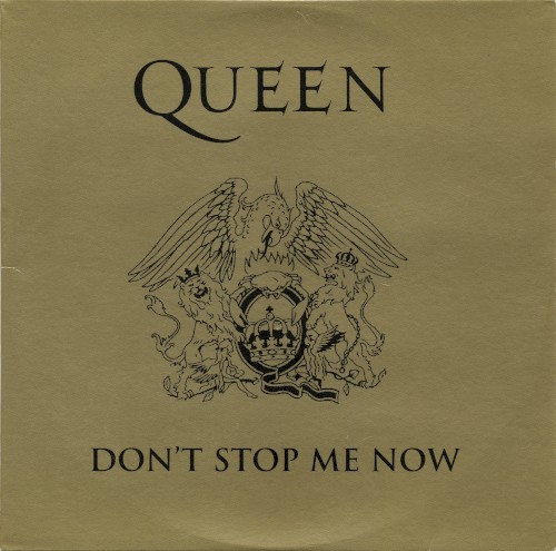 Don’t Stop Me Now