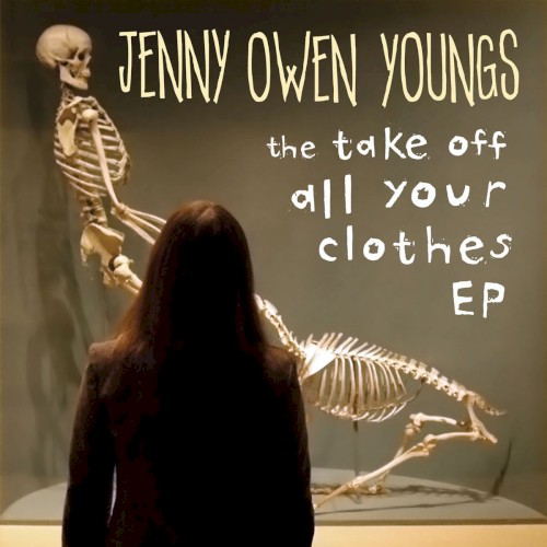 The Take Off All Your Clothes EP