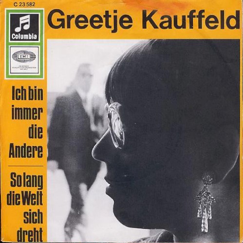 Ich bin immer die Andere / Solang die Welt sich dreht