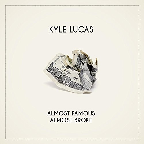 Almost Famous, Almost Broke