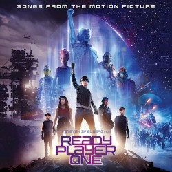 Ready Player One: Songs From the Motion Picture