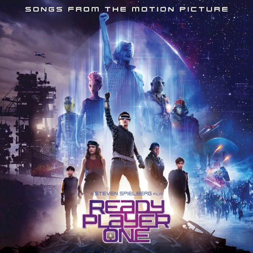 Ready Player One: Songs From the Motion Picture