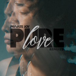Pure Love Remixed