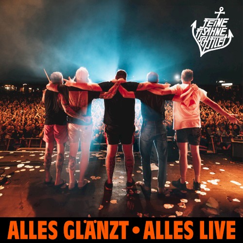 Alles glänzt – Alles Live