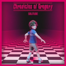 Chronicles of Gregory (Solitude)