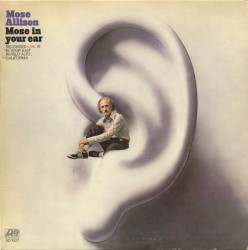 Mose in Your Ear