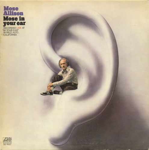 Mose in Your Ear