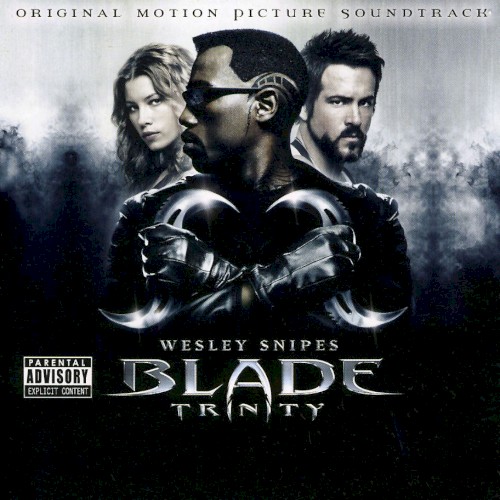 Blade Trinity: Original Motion Picture Soundtrack