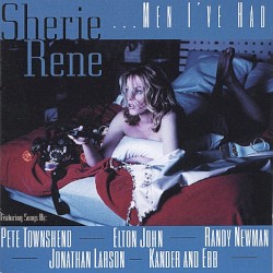 Sherie Rene... Men I've Had