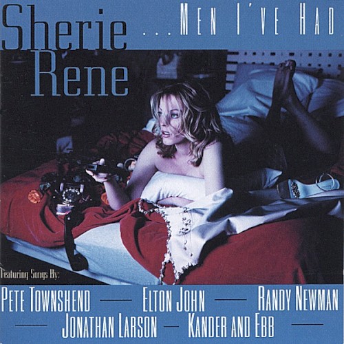 Sherie Rene... Men I've Had