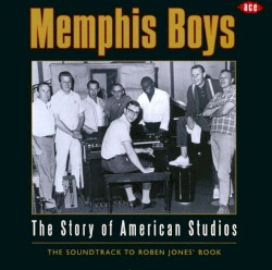 Memphis Boys: The Story of American Studios