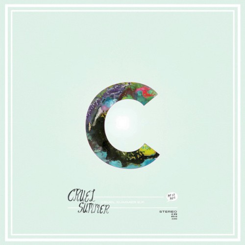 Cruel Summer E.P.
