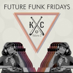 Future Funk Friday Vol. 3 (Sessions 21-30)