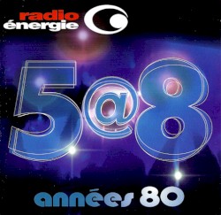5@8 Années 80