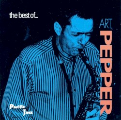 The Best of Art Pepper