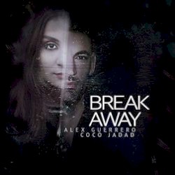 Break Away