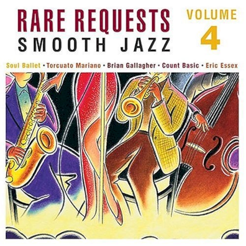 Rare Requests Vol. 4 - Smooth Jazz