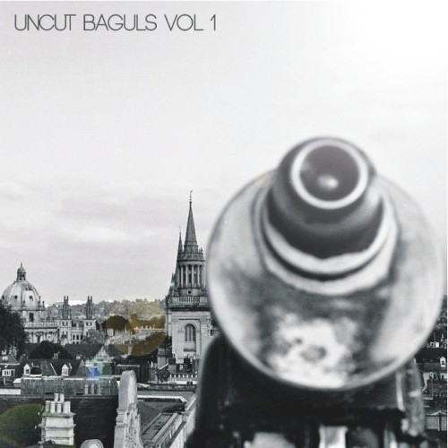 Uncut Baguls Vol. 1