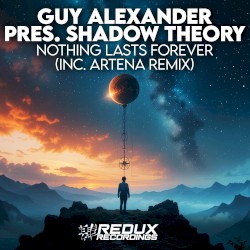 Nothing Lasts Forever