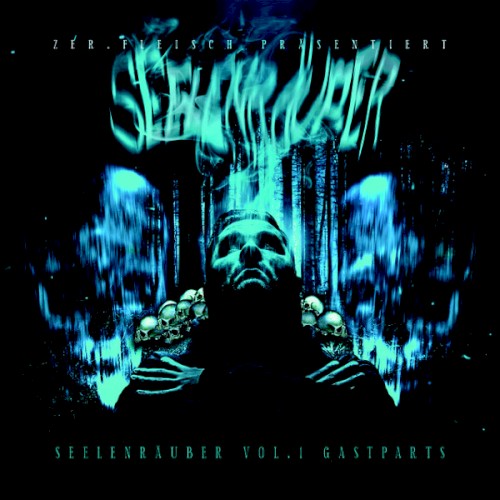 Seelenräuber Vol. 1
