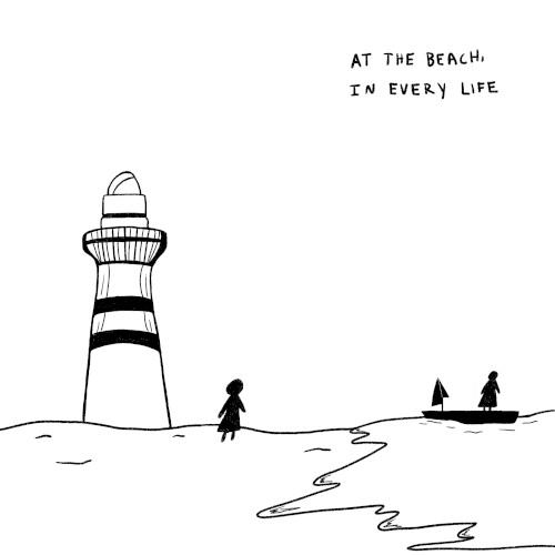 At the Beach, in Every Life