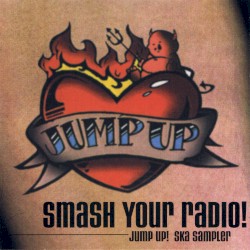 Smash Your Radio! Jump Up! Ska Sampler